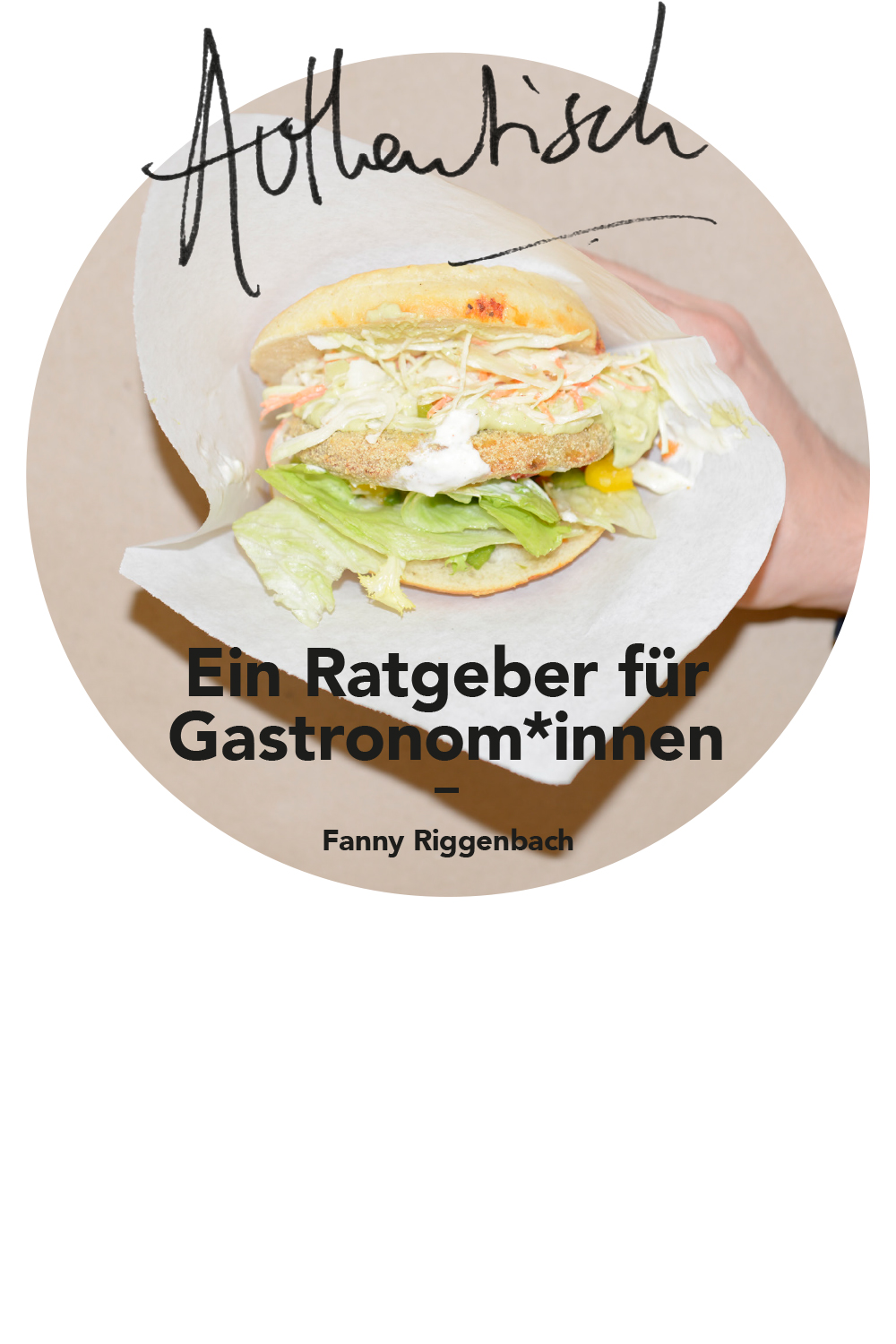 Fanny Riggenbach und ihre Konzepte für die Gastroszene Basel